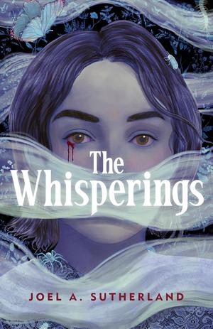 The Whisperings by Joel A. Sutherland