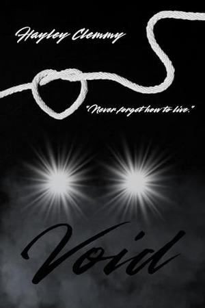 Void by Hayley Clemmy