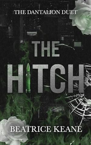 The Hitch by Beatrice Keane