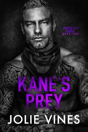 Kane's Prey by Jolie Vines