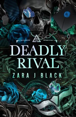 Deadly Rival by Zara J. Black