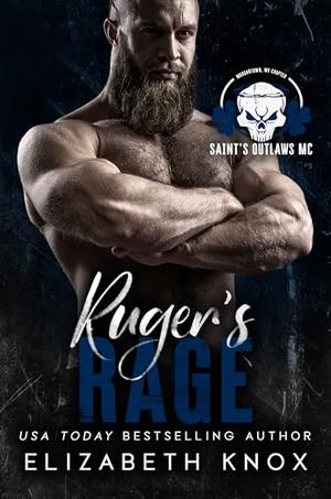 Ruger's Rage by Elizabeth Knox