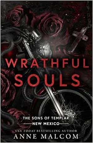 Wrathful Souls by Anne Malcom