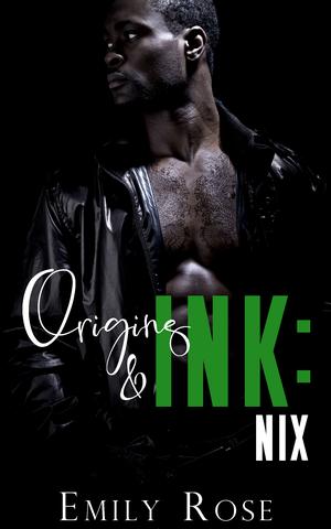 Origins & Ink: Nix by Emily Rose