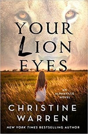 Your Lion Eyes (Alphaville #2)