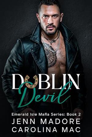 Dublin Devil by Jenn Madore, Carolina Mac