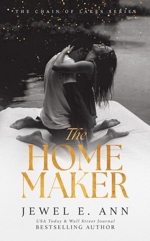 The Homemaker by Jewel E. Ann