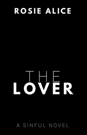 The Lover (Sinful #1)