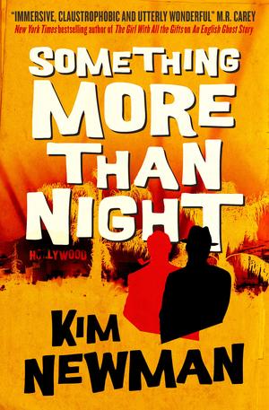 Something More Than Night by Kim Newman