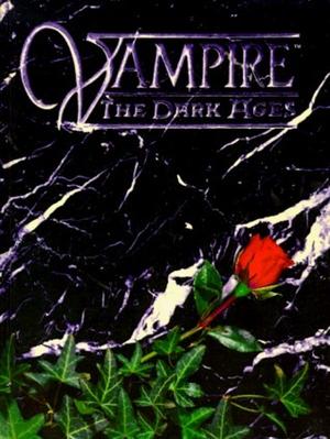 Vampire: The Dark Ages by Jennifer Hartshorn, Ethan Skemp, Mark Rein, Hagen Hassall, Kevin Hassall