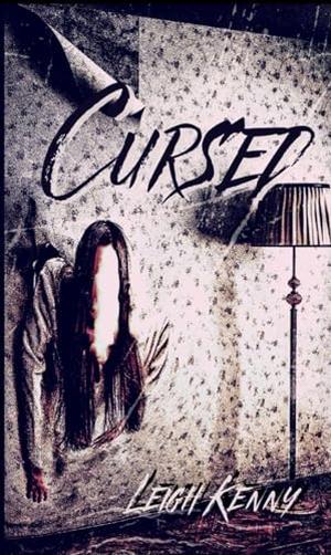 Cursed by Leigh Kenny