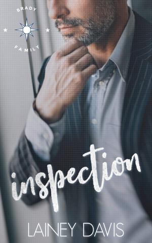 Inspection (Brady Family #3)