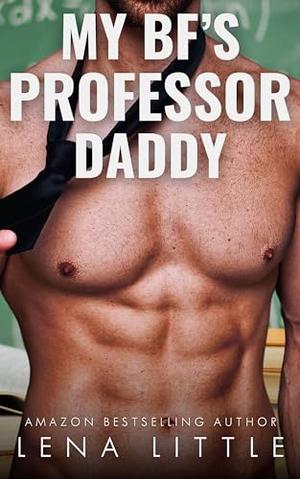 My Boyfriend's Professor Daddy (My Boyfriend's Dad #7)
