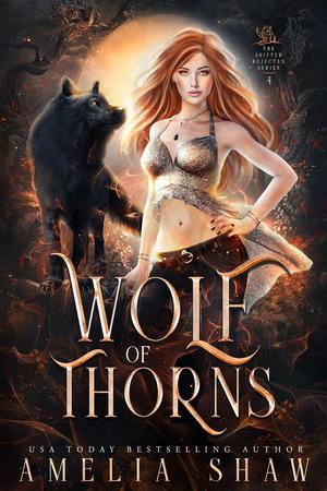 Wolf of Thorns (The Shifter Rejected #4)