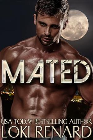 Mated by Loki Renard