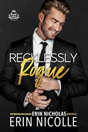 Recklessly Rogue by Erin Nicholas, Erin Nicholas