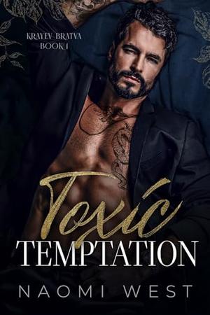Toxic Temptation (Krayev Bratva #1)