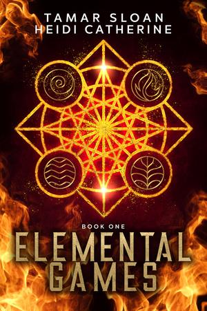 Elemental Games by Heidi Catherine, Tamar Sloan