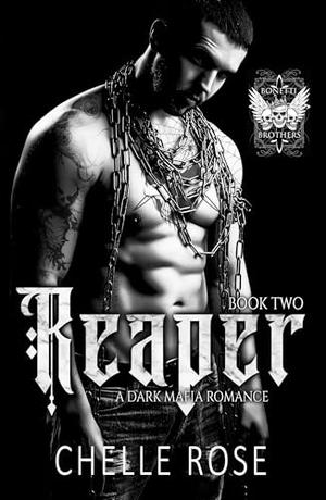Reaper by Chelle Rose