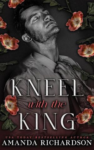 Kneel with the King (Midnight #3)