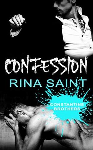 Confession by Rina Saint