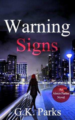 Warning Signs (Alexis Parker #19)