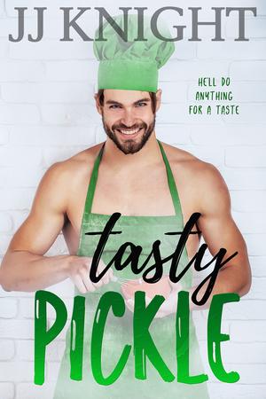 Tasty Pickle by J.J. Knight