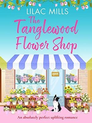 The Tanglewood Flower Shop (Tanglewood Village #2)