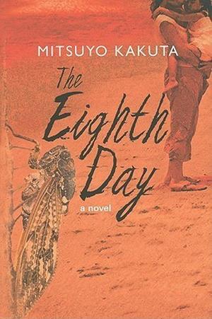 The Eighth Day by Mitsuyo Kakuta, Mitsuyo Kakuta