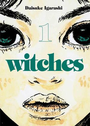 Witches, Vol. 1 by Daisuke Igarashi