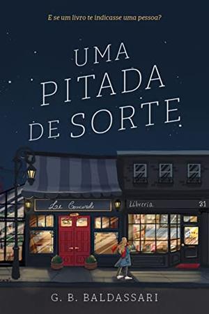 Uma Pitada de Sorte by G.B. Baldassari