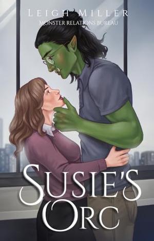 Susie's Orc by Leigh Miller