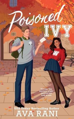 Poisoned Ivy by Ava Rani