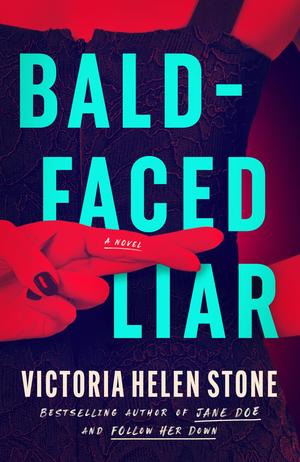Bald-Faced Liar by Victoria Helen Stone