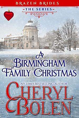 A Birmingham Family Christmas (Brazen Brides #5.5)
