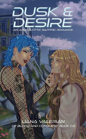 Dusk & Desire (Of Blood and Conquest #0.5)