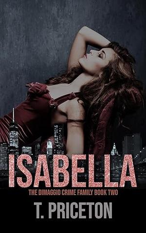 Isabella by T. Priceton