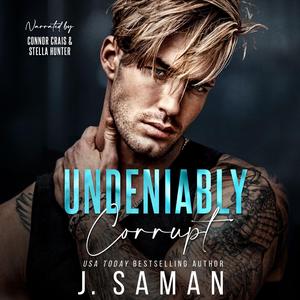 Undeniably Corrupt (Boston's Irresistible Billionaires #7)