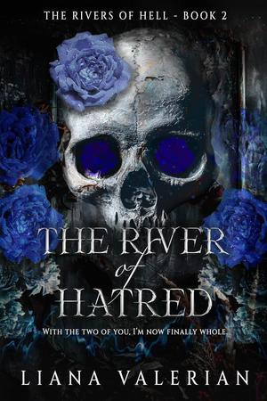 The River of Hatred (The Rivers of Hell #2)