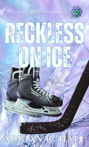 Reckless on Ice (Gods of the Ice #1)