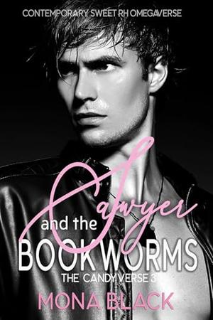 Sawyer and the Bookworms (The Candyverse #3)