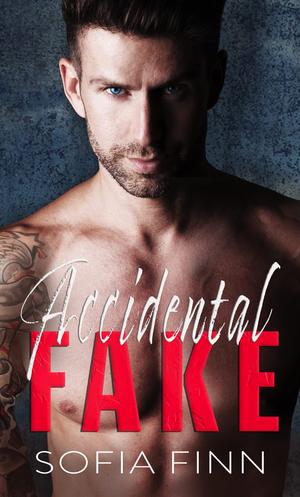 Accidental Fake (Heart of Gracetown #1)