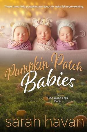 Pumpkin Patch Babies by Sarah Havan