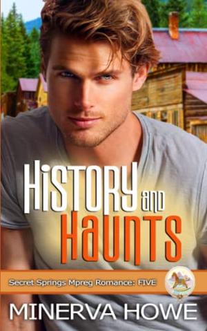 History and Haunts (Secret Springs #5)