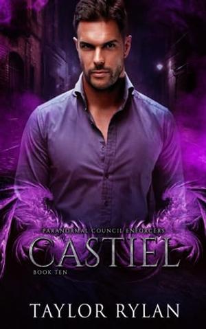 Castiel (Paranormal Council Enforcers #10)