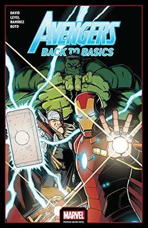 Avengers: Back To Basics by Peter David, Nick Roche