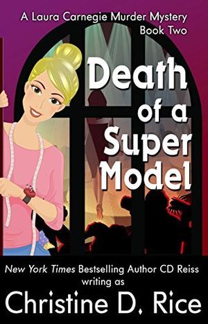 Death of a Supermodel (Laura Carnegie Murder Mysteries #2)