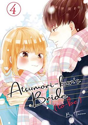 Atsumori-kun's Bride-to-Be, Vol. 4 (あつもりくんのお嫁さん（←未定）[Atsumori-kun no Oyome-san (←Mitei)] #4)
