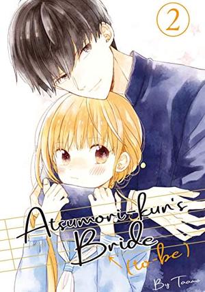 Atsumori-kun's Bride-to-Be, Vol. 2 by Taamo