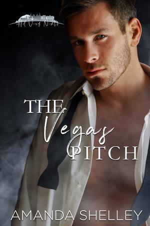 The Vegas Pitch by Amanda Shelley